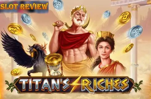 Titans Riches